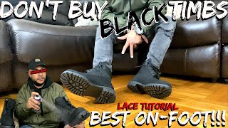 DONT BUY BLACK TIMBERLANDS UNTIL YOU WATCH THIS VIDEO  HOW TO LACE UP FRESH TIMBS amp BEST ON FOOT [upl. by Anert450]