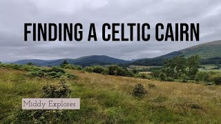 Finding a Celtic Cairn [upl. by Narine]