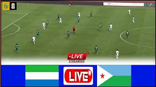 🔴LIVE  Sierra Leone vs Djibouti  Full Stream World Cup CAF Qualification2026 GroupA [upl. by Aierdna]