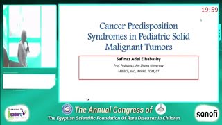 Cancer Predisposition Syndromes in Pediatric Solid Malignant Tumors Prof Safinaz Adel Elhabashy [upl. by Scholem]