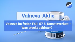 ValnevaAktie Kurzanalyse [upl. by Leong916]