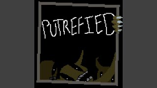 Putrefied [upl. by Faye]