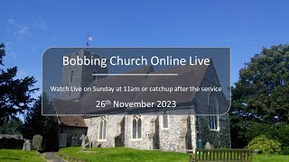 Bobbing Church Live 26th November 2023 [upl. by Zeralda]