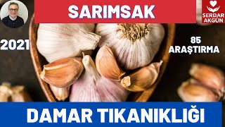 SARIMSAK İYİ PEKİ DAMAR TIKANIKLIĞI İÇİN NASIL KULLANMIŞLAR ProfDrSerdar AkgünSağlık [upl. by Keefer]