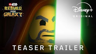 LEGO Star Wars Rebuild the Galaxy  Teaser Trailer  Disney [upl. by Enaols]