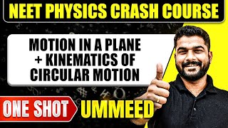 MOTION IN A PLANE  KINEMATICS OF CIRCULAR MOTION in 1 Shot All Concepts Tricks amp PYQs  NEET [upl. by Yellat]