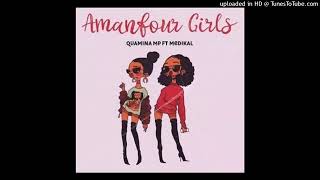 Quamina Mp Ft Medikal – Amanfour Girls [upl. by Waiter]