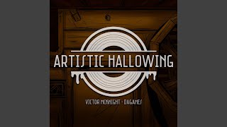 Artistic Hallowing [upl. by Gunthar172]