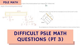 Solve Difficult PSLE Math Questions TTA PSLE Math Ep 15 [upl. by Gerick]