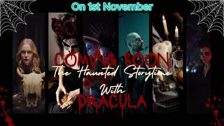 The Haunted Storytime With Dracula [upl. by Jesse]