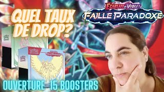 Quel taux de drop sur Failles Paradoxes Découverte avec 15 boosters dont ETB pokemon collection [upl. by Desdamonna196]