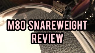 Snareweight M80 review [upl. by Alekal]