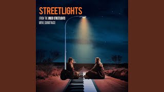 Streetlights From the Under Streetlights Movie Soundtrack [upl. by Nollahp110]