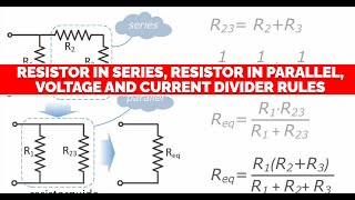 Lecture 4  Simple Resistive Circuits Series amp Parallel Voltage amp Current Divider Rule [upl. by Eatnoj245]