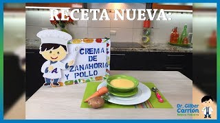 Crema de Zanahoria Con Pollo  Para niños de 7 meses en Adelante [upl. by Syah]