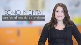 Sono incinta Cosa fare allinizio della gravidanza [upl. by Eselehs]