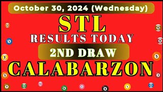 STL RESULTS TODAY CALABARZON OCTOBER 30 20242ND DRAW RESULTSCAVITELAGUNA BATANGASRIZALQUEZON [upl. by Radnaxela]