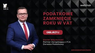 Podatkowe zamknięcie roku w VAT [upl. by Haet246]