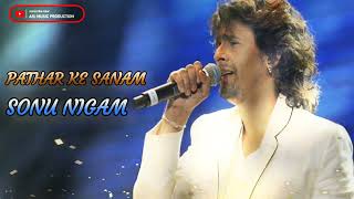 Pathar Ke Sanam  Mohd Rafi  Sonu Nigam [upl. by Bradlee]