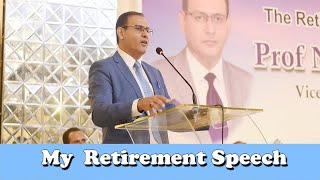 MY RETIREMENT SPEECH  RETIREMENT COMMEMORATION29TH AUGUST 2024CANTT VIEW MARQUEE [upl. by Akenom]