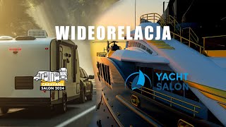 Caravans Salon i Yacht Salon 2024  wideorelacja [upl. by Peace]