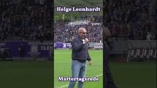 Helge Leonhardt legendäre Rede zum Muttertag 🟣⚪ Wismut Aue [upl. by Uuge717]