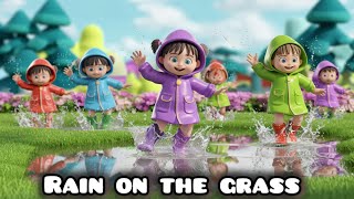 Rain On The Grass  Kid rhyme  Tunebuds [upl. by Adelpho]