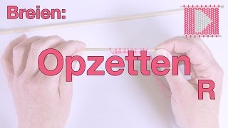 Opzetten van steken rechtshandig  Leren Haken en Breien [upl. by Brandon400]