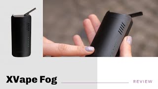 XVape Fog Vaporizer Review  short amp sweet [upl. by Ibbob]