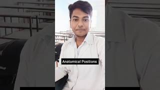 Anatomical positions bscnursing nursingstudentlife informativevideos healthcare medlife aiims [upl. by Takeo]