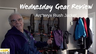 Wednesday Gear Review Arcteryx Rush Jacket and Sabre Pants in 4K [upl. by Haidadej]