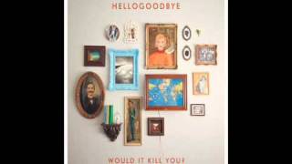 Hellogoodbye  Coppertone New Song [upl. by Annaya]