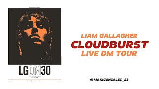 Liam Gallagher  Cloudburst Live DM Tour Sheffield 2024 [upl. by Ignacius]