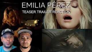 Emilia Pérez Teaser Trailer Reaction  A Cartel Musical [upl. by Nylodnewg]