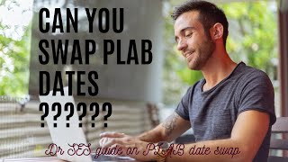 Can you swap dates in PLAB exam  Dr SES guide [upl. by Euqinoj]