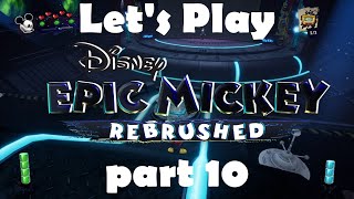 Lets Play Disney Epic Mickey Rebrushed part 10 [upl. by Lanaj991]