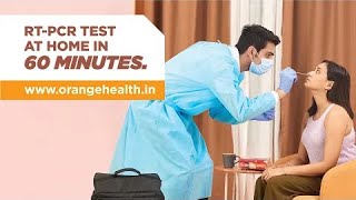 RTPCR Test at Home in 60 Minutes  Orange Health Labs  Fastest Diagnostic Lab [upl. by Iliak]