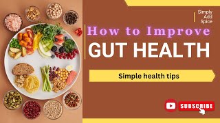 How to keep our gut health  improve your health [upl. by Lowenstein620]