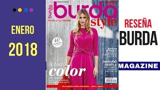 Reseña de la revista Burda Style Enero 2018  Revista de Patrones con tendencias de Moda [upl. by Eittik]