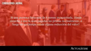 Pago de prima para trabajador incapacitado [upl. by Zaraf704]