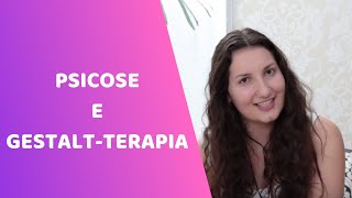 Transtornos psicóticos e Crises psicótica em Gestaltterapia [upl. by Ahselat]