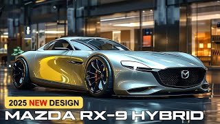 All New 2025 Mazda RX9 Hybrid Rotary Engine Revival [upl. by Ynetruoc915]