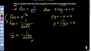 Find an Equation of the Line Tangent to the Function and Parallel to Given Line Pt II [upl. by Anihs218]