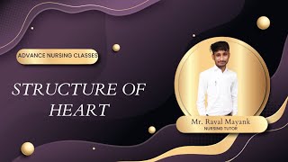 Structure of heart  Anatomy of heart   gujarati  advancenursingclasses5927 [upl. by Vivyanne672]