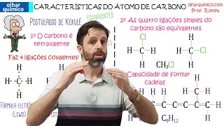 ÁTOMO DE CARBONO E POSTULADOS DE KEKULÉ  AULA COMPLETA PROVA VESTIBULAR ENEM  OLHAR QUÍMICO [upl. by Gnivre]