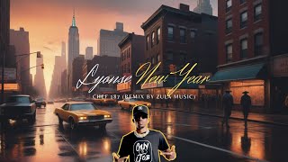 Chef 187  Lyonse New Year Remix by Zula Music [upl. by Anailli]