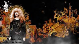 Loreena McKennitt  The Mystics Dream  with Lyrics  Türkçe Altyazı  Türkçe Çeviri [upl. by Arahas]