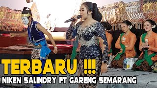 NIKEN SALINDRY TERBARU FT GARENG SEMARANG LIMBUKAN KI CAHYO KUNTADI [upl. by Ymmik]