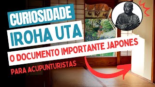 Iroha  O documento importante para os acupunturistas [upl. by Ulises]