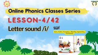 Phonics Lesson 4 Sound of Letter i Jolly Phonics Classes for kids [upl. by Nohsauq]